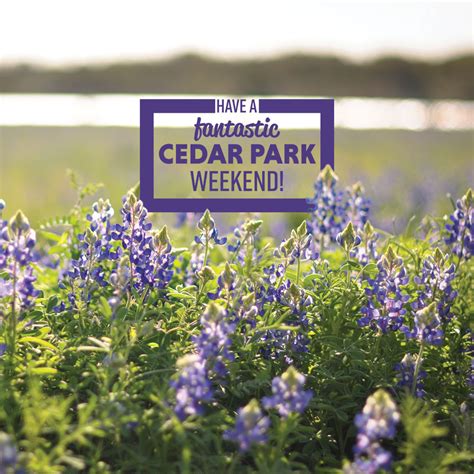 City of Cedar Park on Twitter: "Have a fantastic Cedar Park weekend, y ...