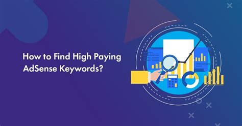 How To Find High Paying Adsense Keywords High Cpc In