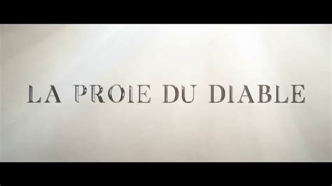 La Proie Du Diable Bande Annonce Vf Hd Vid O Dailymotion