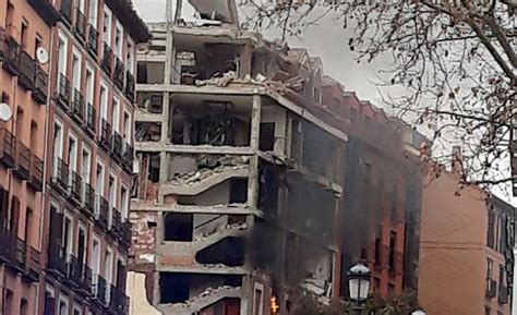 España Al Menos Tres Muertos Deja Explosión En Un Edificio Del Centro De Madrid