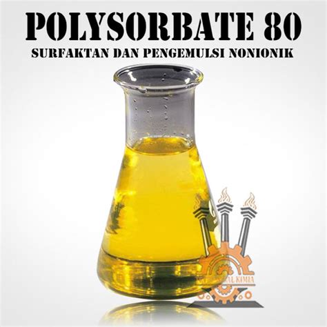 Jual Polysorbate Zat Pelarut Polisorbate Tween Emulsifier Ml