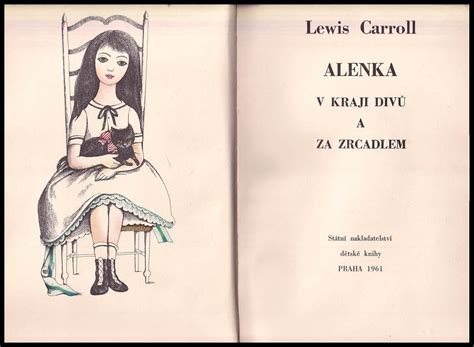 Alenka V Kraji Div A Za Zrcadlem Lewis Carroll St Tn