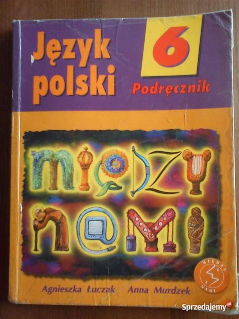 Jezyk Polski Miedzy Nami Klasa 6 Cwiczenia Odpowiedzi Margaret Wiegel