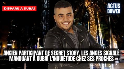 Ancien participant de Secret Story Les Anges signalé manquant à Dubaï