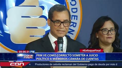 Prm Ve Como Correcto Someter A Juicio Político A Miembros Cámara De