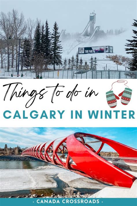 Fun Things To Do In Calgary In Winter Canada Crossroads