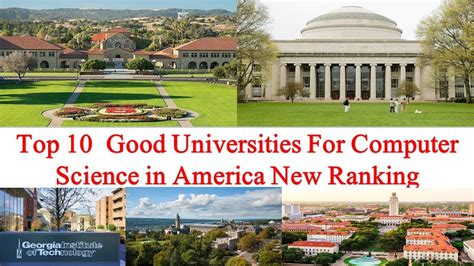 Top 10 Good Universities In America For Computer Science New Ranking