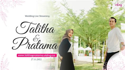 Talitha Pratama Wedding Reception Live Streaming 5 November 2022