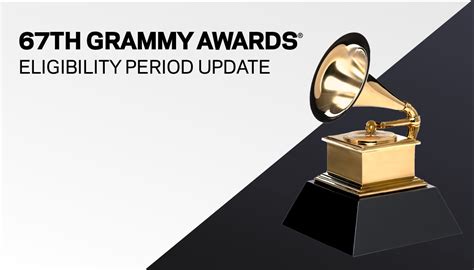 Recording Academy Announces Eligibility Period for 67th Annual GRAMMY ...