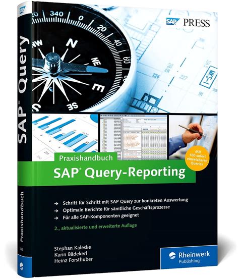 Praxishandbuch SAP Query Reporting Inklusive 100 Sofort Einsetzbarer