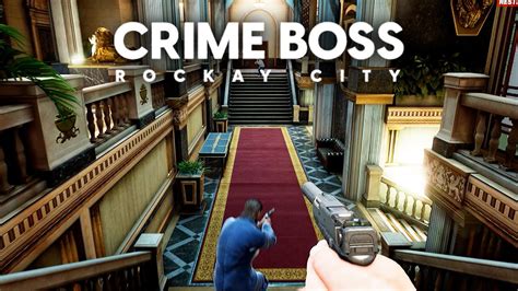 Crime Boss Rockay City Date De Sortie Toutes Les Actus