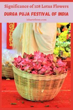 Significance of 108 Lotus Flowers on Ashtami of Durga Puja - i Share ...