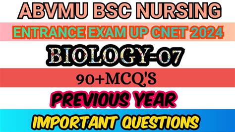 BIOLOGY 07 ABVMU CNET 2024 UP BSC NURSING PARAMEDICAL