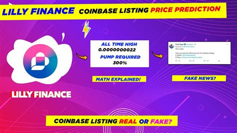 Lilly Finance Will Be Listed On Coinbase Real Or Fake How Much