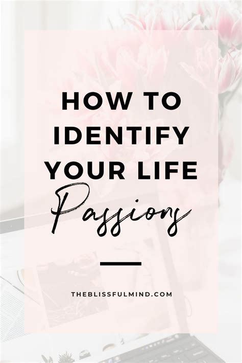 How To Find Your Passions In Life Artofit