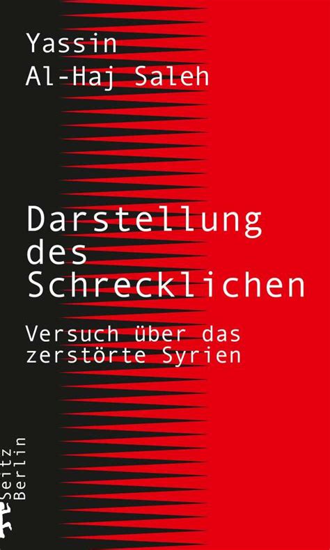 Darstellung Des Schrecklichen Yassin Al Haj Saleh Buch Jpc