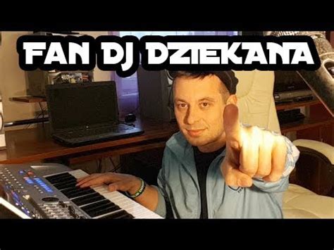 Niezapomniane Brzmienia Dj Dziekan Wycinek Granica Ja Jestem Tylko