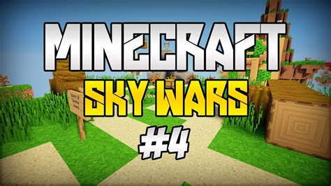 Sky Wars 4 YouTube