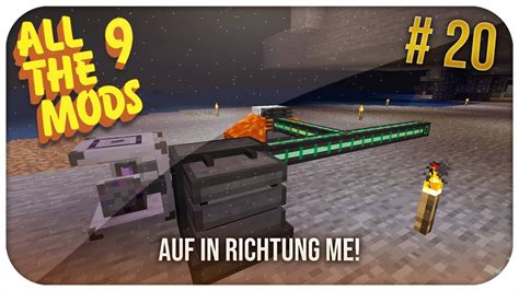 Auf In Richtung Me I All The Mods Atm Folge Youtube