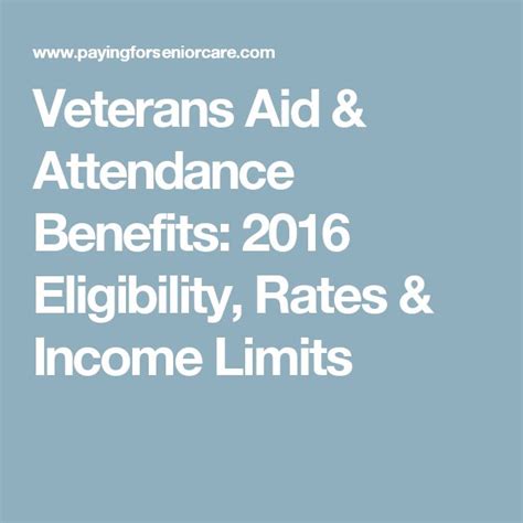 Veterans Aid And Attendance Benefits 2016 Eligibility Rates And Income