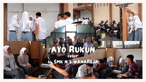 Smk Negeri Wanareja Lomba Cover Jingle Ayo Rukun Youtube