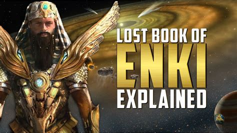 Book of Enki Explained | Ancient Astronaut Archive