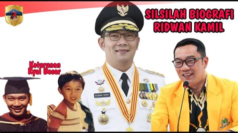 Silsilah Dan Biografi Ridwan Kamil YouTube