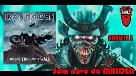 Iron Maiden Lança Nova Música E Clipe The Writing On The Wall Youtube