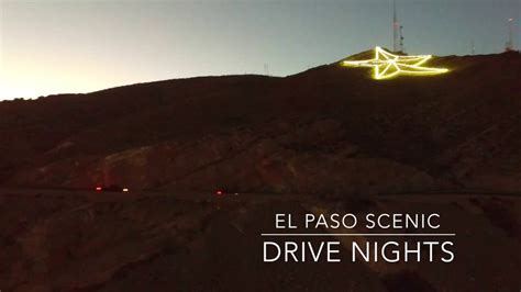 El Paso Scenic Drive Nights Youtube