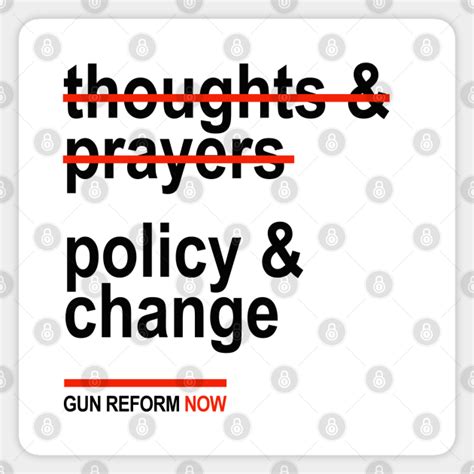 Thoughts And Prayers Crossed Out Gun Reform Now Black Thoughts