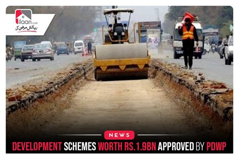 3 Development Schemes Worth Rs19bn Approved By Pdwp