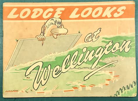 Lodge Looks at Wellington - signed copy by Lodge, Neville: Good Paper