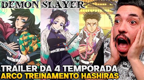 TRAILER DEMON SLAYER 4 TEMPORADA REACT KIMETSU NO YAIBA ARCO