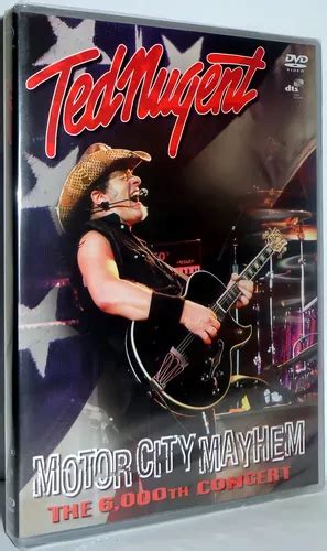 Dvd Ted Nugent Motor City Mayhem The Th Concert Mercadolivre