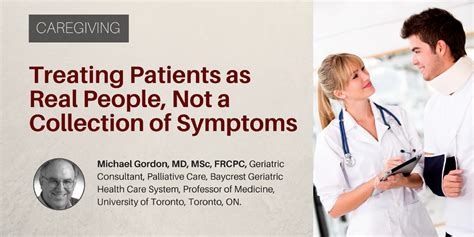 Treating Patients as Real People, Not a Collection of Symptoms ...