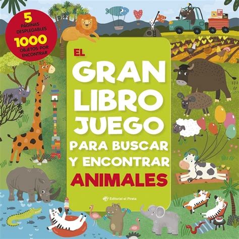 El Gran Libro Juego Para Buscar Y Encontrar 1000 Objetos Para Buscar Y