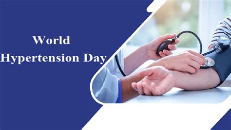 World Hypertension Day Check Theme Significance Signs And