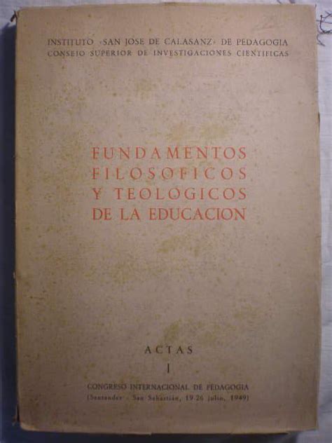 Fundamentos Filosóficos Y Teológicos De La Educación Actas I By Vvaa