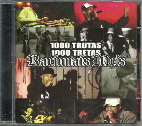 CDS PARA BAIXAR Baixar Cd Racionais Mc S 1000 Trutas 1000 Tretas 2006