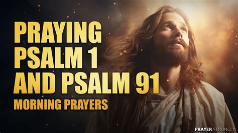 Praying Psalm And Psalm Morning Prayers Youtube