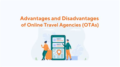 Advantages And Disadvantages Of Online Travel Agencies