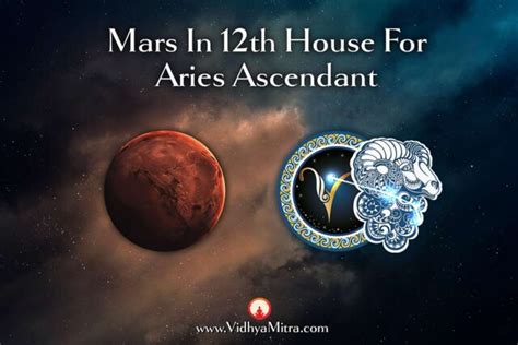 Mars In 12th House For Aries Ascendant In Vedic Astrology Vidhya Mitra