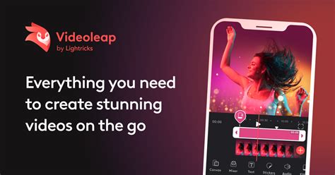 Videoleap Creative And Powerful Video Editing App By Lightricks