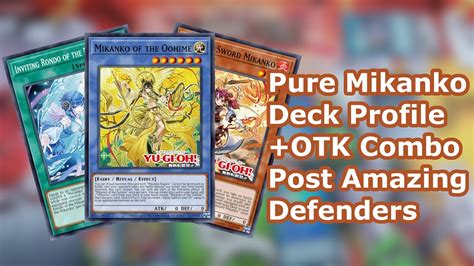 Pures Mikanko Deck Profile OTK Combo Post Amazing Defenders AMDE Yu