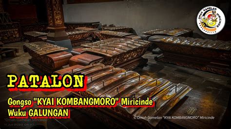 Patalon Gongso KYAI KOMBANGMORO Miricinde Kendang Gamelan