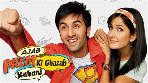 Ajab Prem Ki Ghazab Kahani 2009 Hindi Movie Watch Full HD Movie