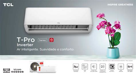 Tcl Lan A Ar Condicionado Split Inverter T Pro Blog Webar