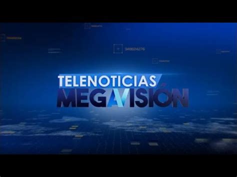 En Vivo Emisi N Mediod A De Telenoticias Megavisi N Youtube