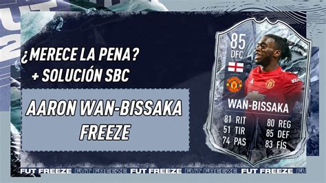 Fifa 21 ¿merece La Pena Wan Bissaka Freeze Solución De Su Sbc