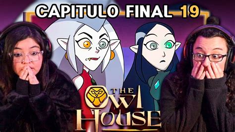 The Owl House Sangre Joven Almas Viejas Capitulo Final Por